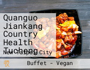 Quanguo Jiankang Country Health Tucheng