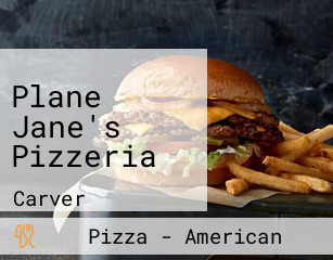 Plane Jane's Pizzeria