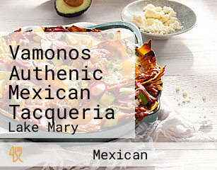 Vamonos Authenic Mexican Tacqueria