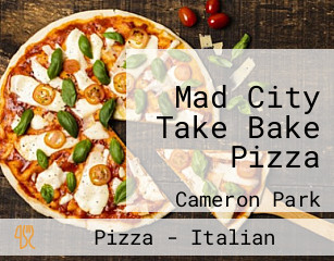 Mad City Take Bake Pizza