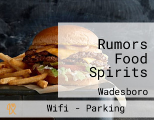 Rumors Food Spirits