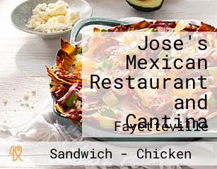 Jose's Mexican Restaurant and Cantina