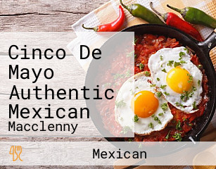 Cinco De Mayo Authentic Mexican