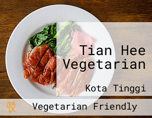 Tian Hee Vegetarian