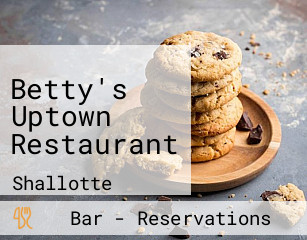 Betty's Uptown Restaurant