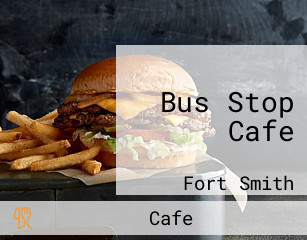 Bus Stop Cafe