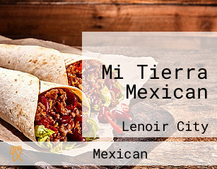 Mi Tierra Mexican