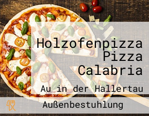 Holzofenpizza Pizza Calabria