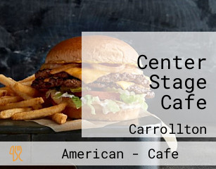 Center Stage Cafe