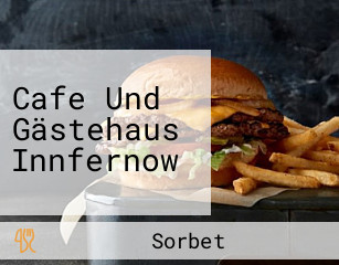 Cafe Und Gästehaus Innfernow