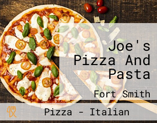 Joe's Pizza And Pasta