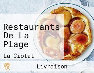 Restaurants De La Plage