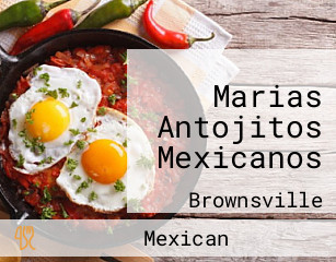 Marias Antojitos Mexicanos