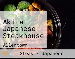 Akita Japanese Steakhouse