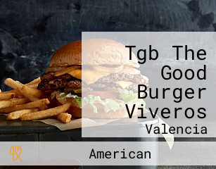 Tgb The Good Burger Viveros