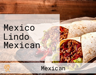 Mexico Lindo Mexican