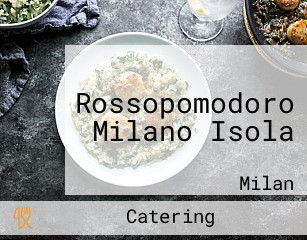 Rossopomodoro Milano Isola