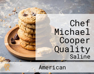 Chef Michael Cooper Quality