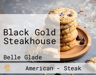 Black Gold Steakhouse