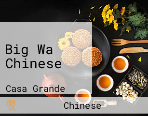 Big Wa Chinese