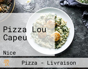 Pizza Lou Capeu