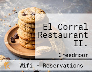 El Corral Restaurant II.