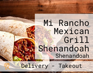 Mi Rancho Mexican Grill Shenandoah
