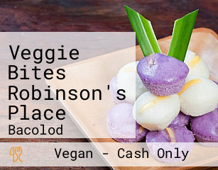 Veggie Bites Robinson's Place