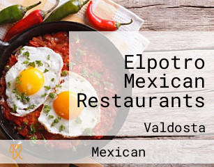 Elpotro Mexican Restaurants