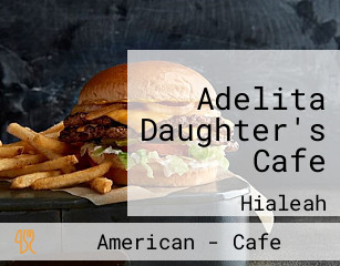 Adelita Daughter's Cafe