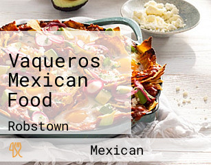 Vaqueros Mexican Food