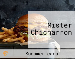 Mister Chicharron
