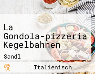 La Gondola-pizzeria Kegelbahnen