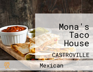 Mona's Taco House