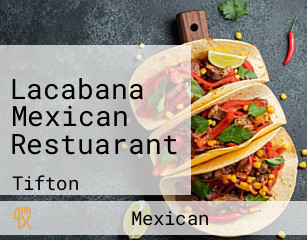 Lacabana Mexican Restuarant