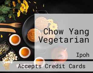 Chow Yang Vegetarian