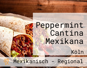 Peppermint Cantina Mexikana