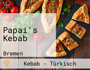 Papai‘s Kebab