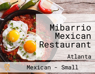 Mibarrio Mexican Restaurant