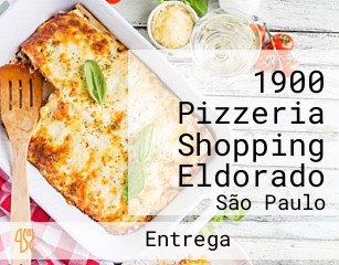 1900 Pizzeria Shopping Eldorado