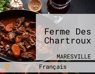 Ferme Des Chartroux