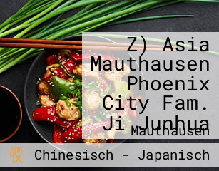 Z) Asia Mauthausen Phoenix City Fam. Ji Junhua