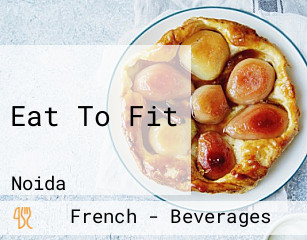 Eat To Fit