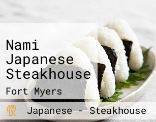 Nami Japanese Steakhouse