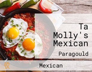 Ta Molly's Mexican