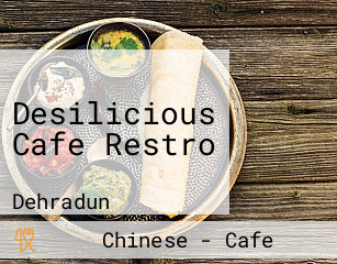 Desilicious Cafe Restro