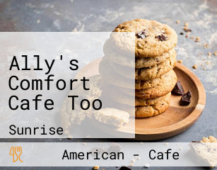 Ally's Comfort Cafe Too