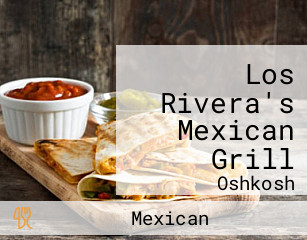 Los Rivera's Mexican Grill
