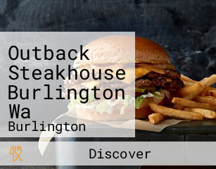 Outback Steakhouse Burlington Wa