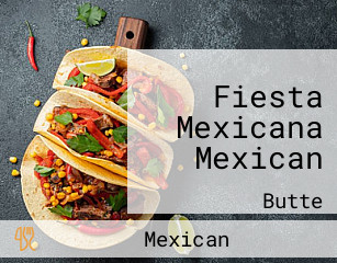 Fiesta Mexicana Mexican